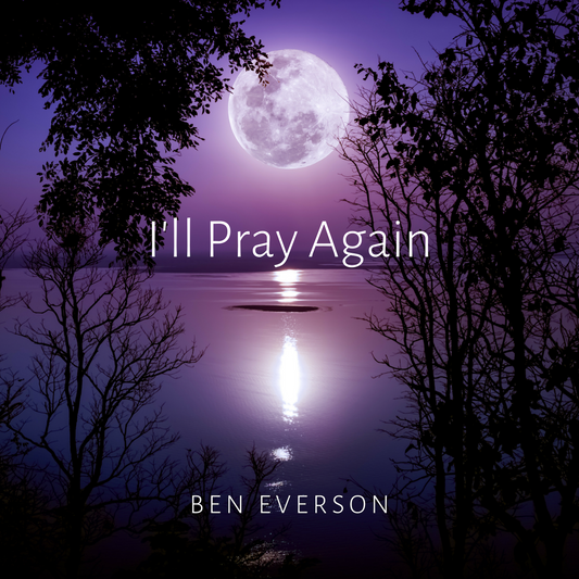 I'll Pray Again | CD Album