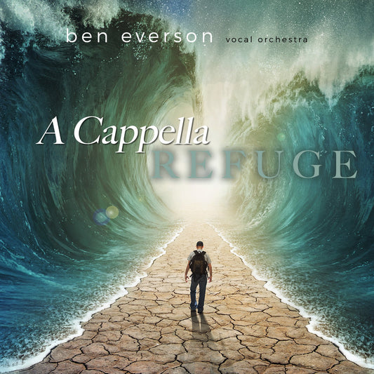 A Cappella Refuge | Digital Album