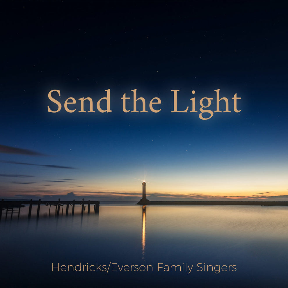 Send the Light | Digital Album – Ben Everson Music