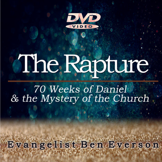 The Rapture | Message on DVD